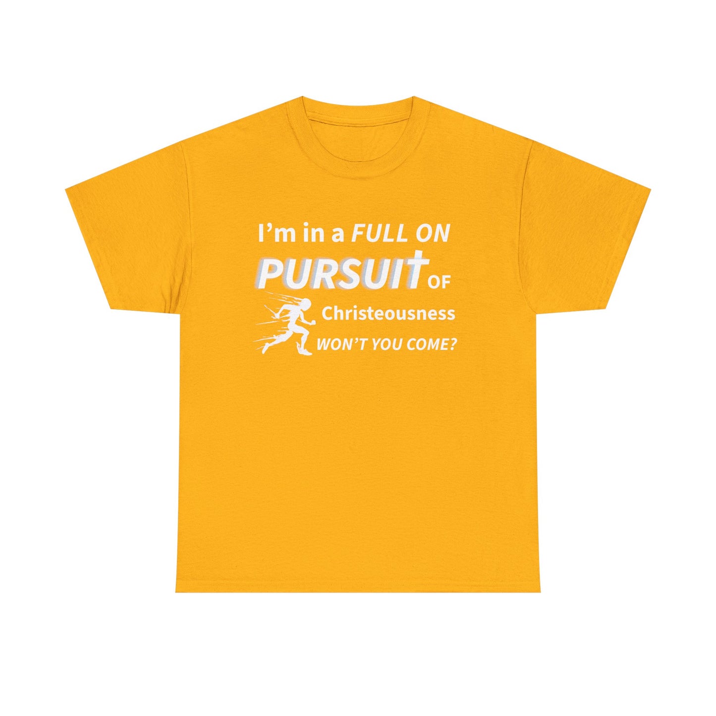 Pursuit of Christeousness Unisex Tee - Inspirational T-Shirt, Casual Wear, Gift for Friends, Motivational Apparel, Everyday Style