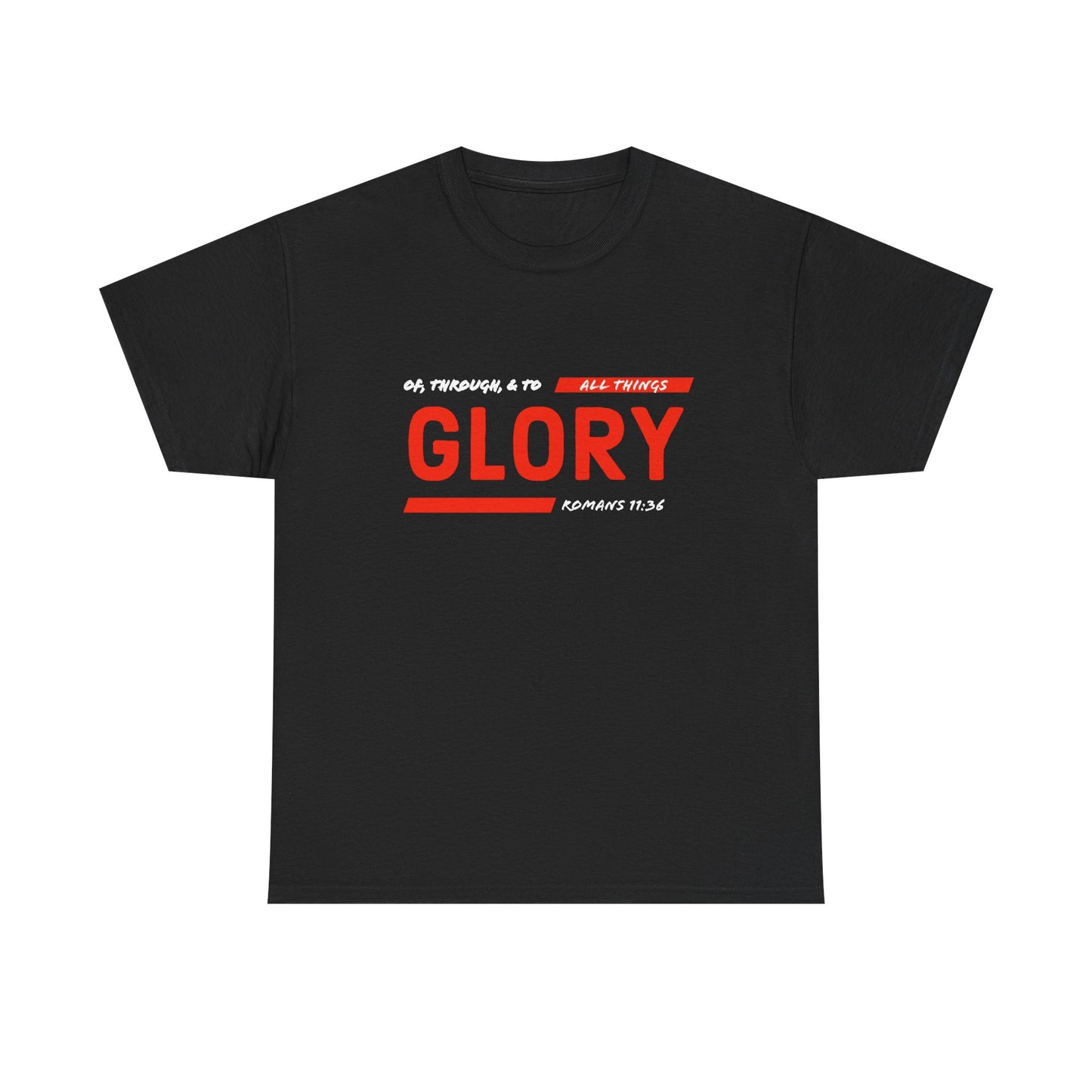 "All Things Glory!" Unisex Heavy Cotton Tee