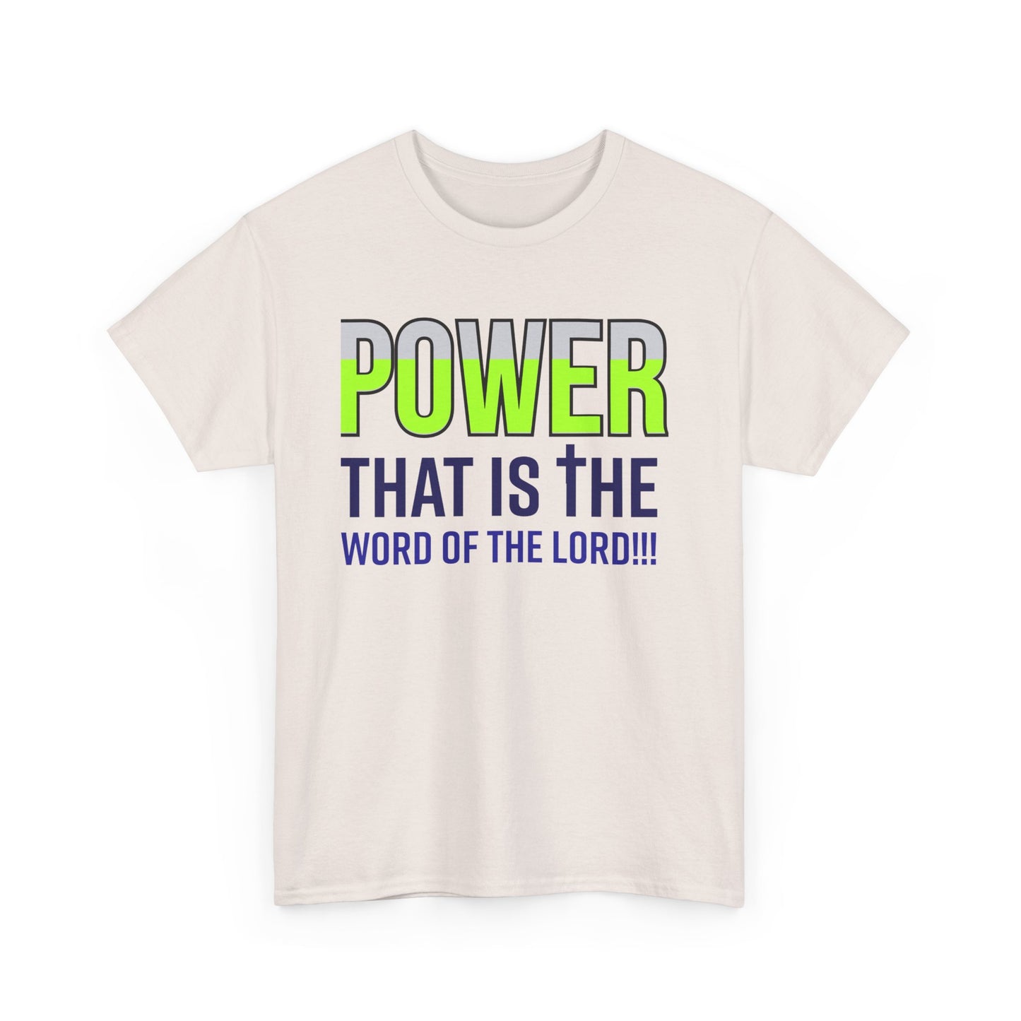Power That Is Unisex Heavy Cotton Tee