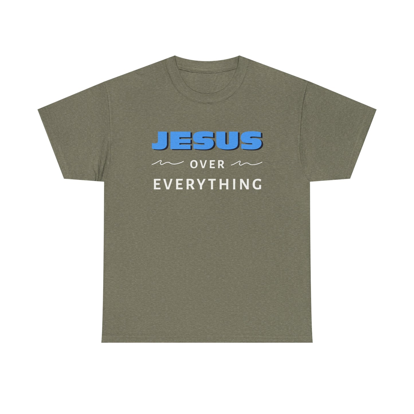 "Jesus Over Everything" Unisex Heavy Cotton Tee