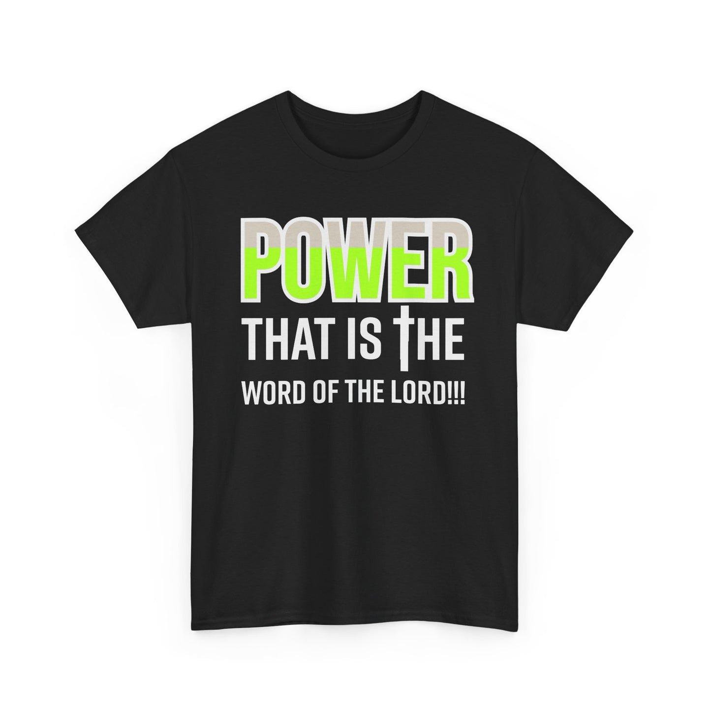 Power That Is Unisex Heavy Cotton Tee