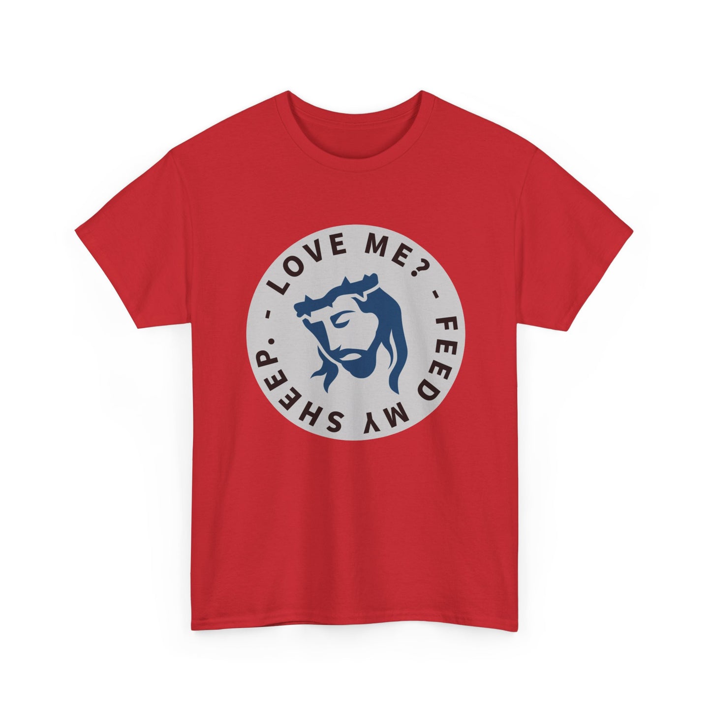Jesus Love Me Feed Tee - Unisex Heavy Cotton T-Shirt, Christian Apparel, Faith-Based Gift, Casual Wear, Religious Tee