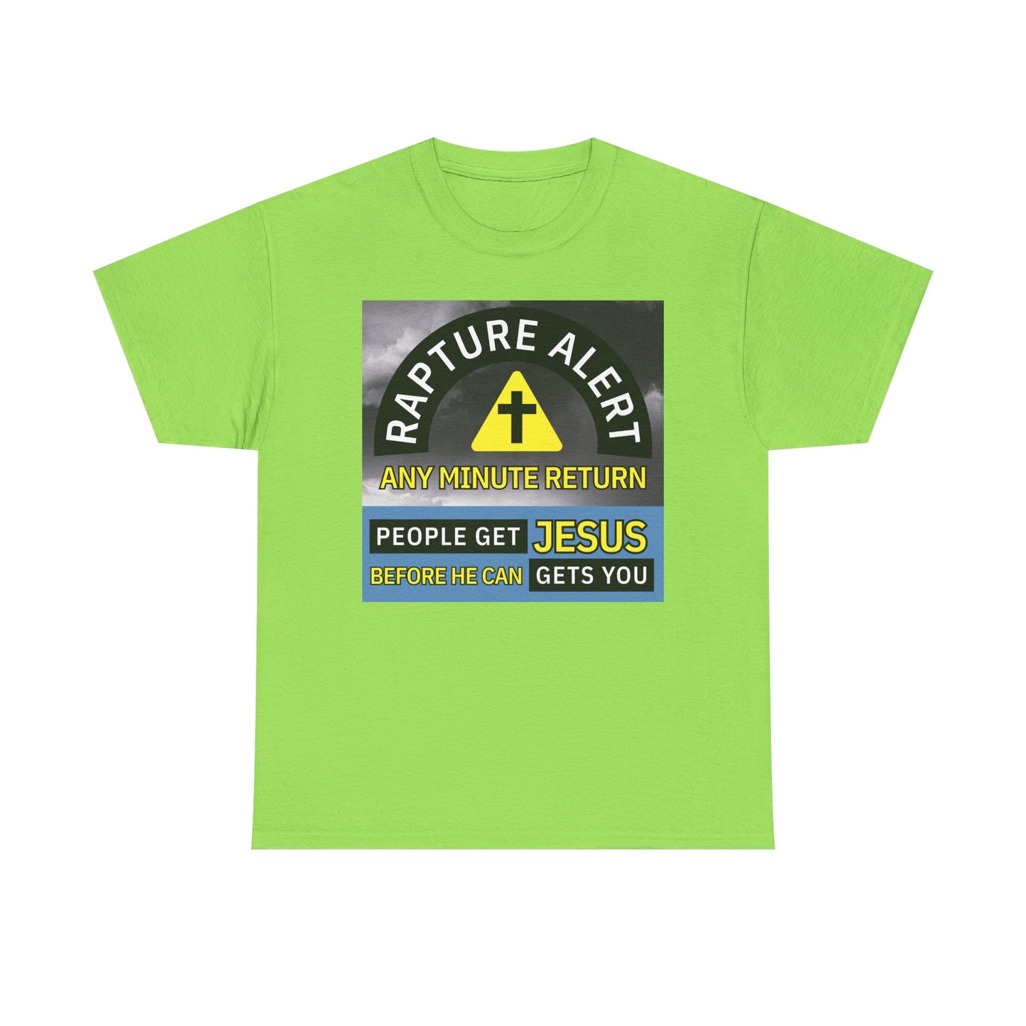 Rapture Alert Unisex Heavy Cotton Tee - Christian Faith Shirt, Gospel Message Top, Church Apparel, Religious Gift, Inspirational Tee