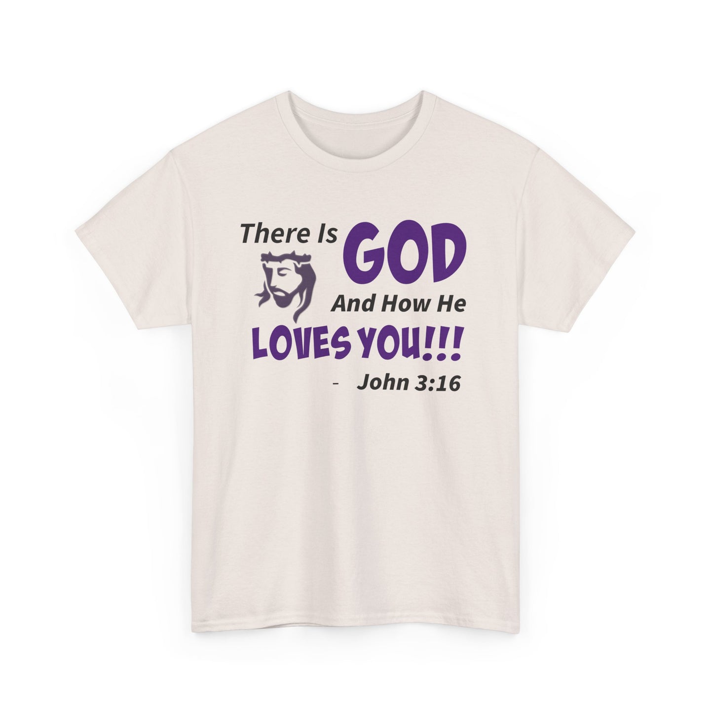 God Loves You Inspirational Unisex Heavy Cotton Tee - Faith Shirt, Christian T-Shirt, Bible Quote Apparel, Religious Gift, John 3:16 Tee