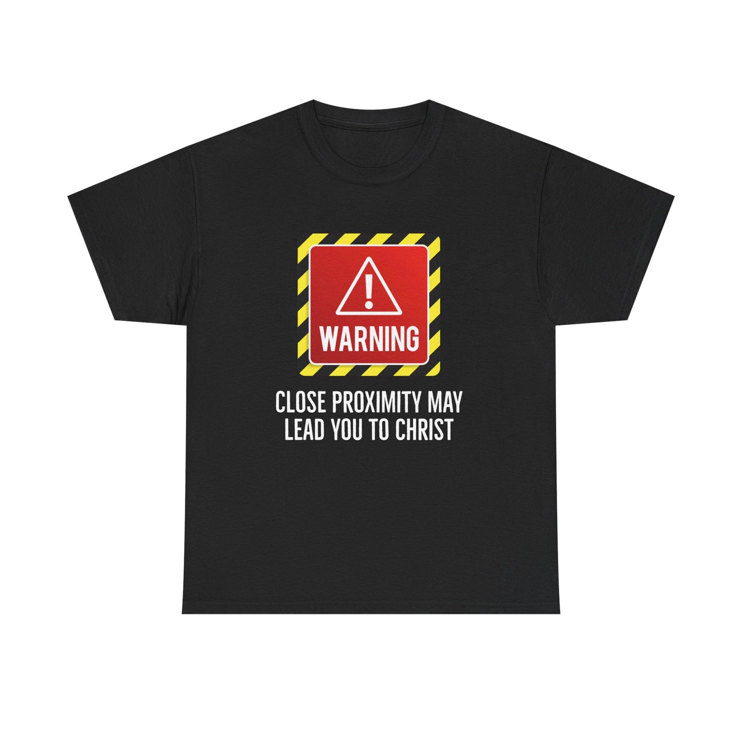"Warning, May Lead to Christ!" Unisex Heavy Cotton Tee