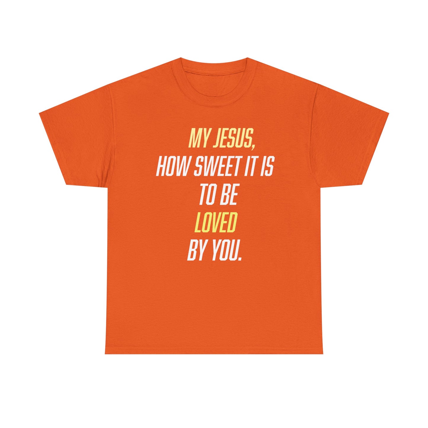 "How Sweet It Is" Unisex Tee