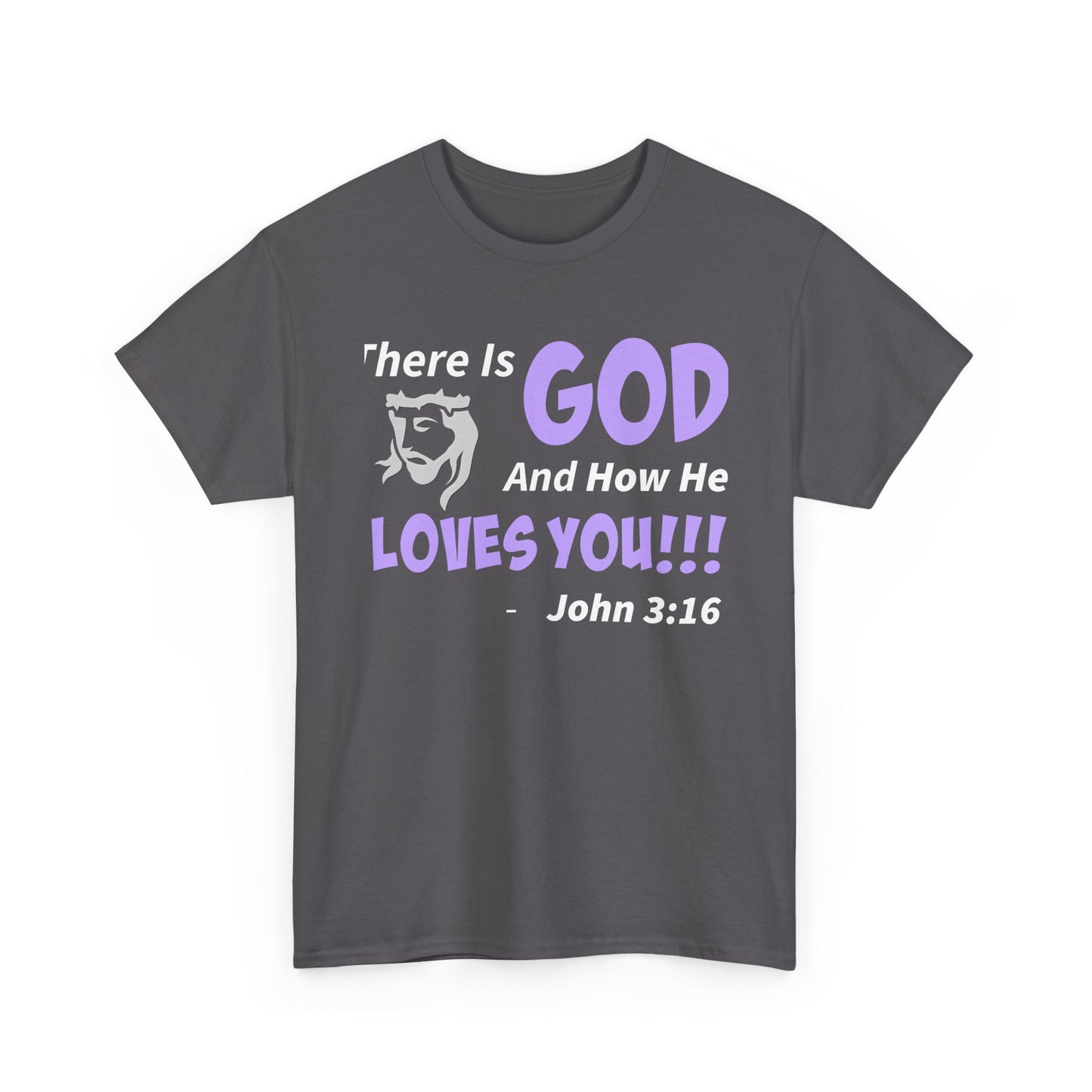 God Loves You Inspirational Unisex Heavy Cotton Tee - Faith Shirt, Christian T-Shirt, Bible Quote Apparel, Religious Gift, John 3:16 Tee