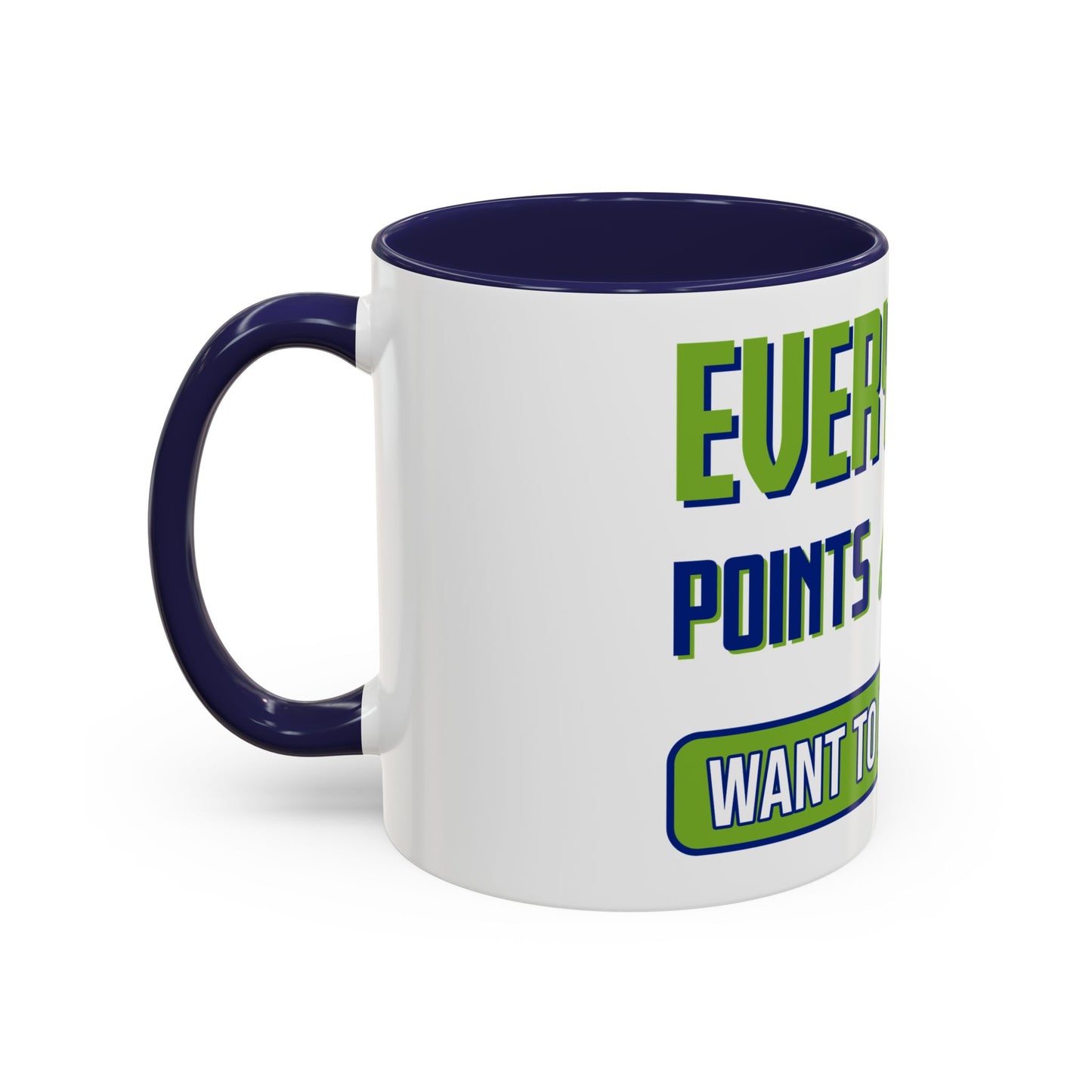"Everything Points" Accent Coffee Mug, 11oz