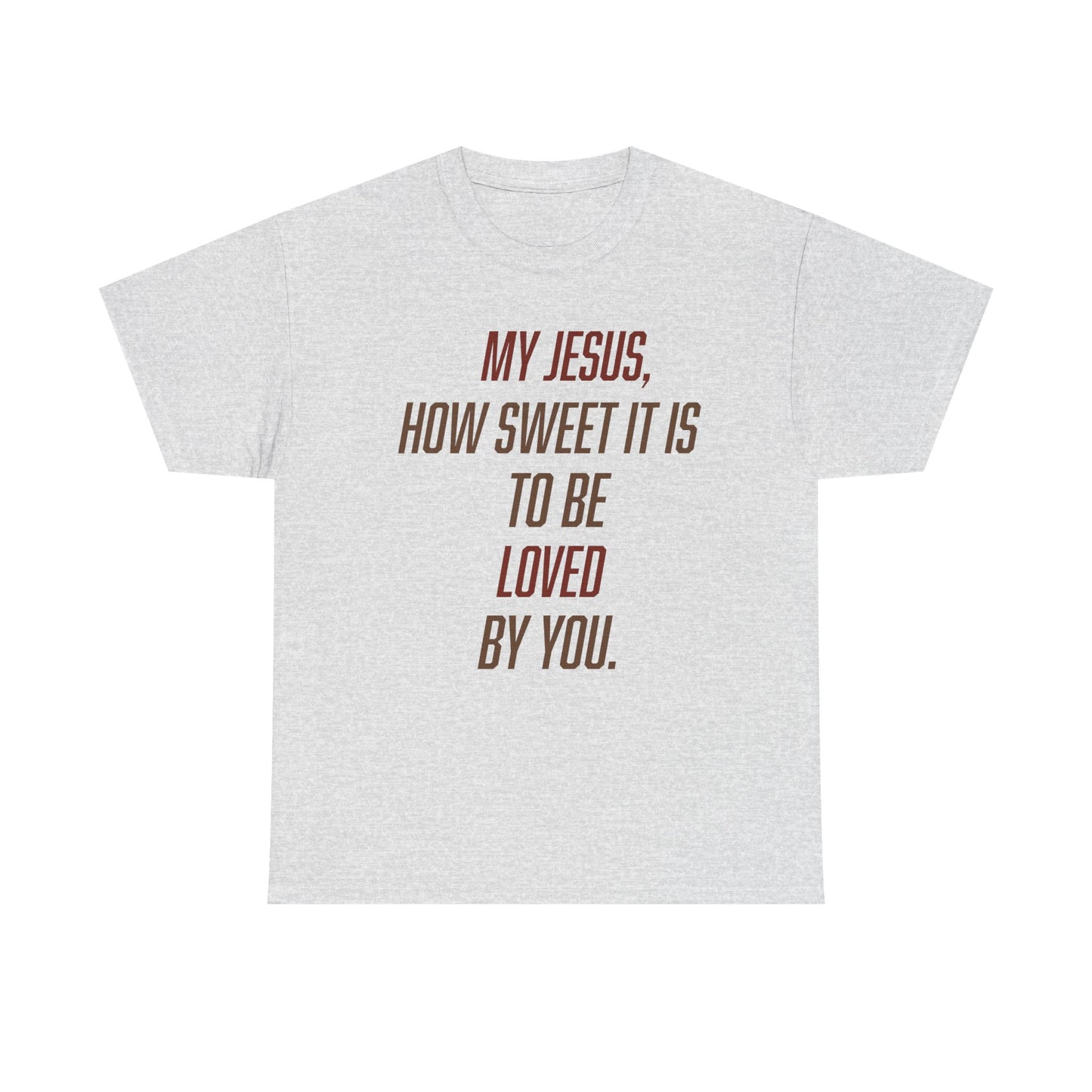 "How Sweet It Is" Unisex Tee