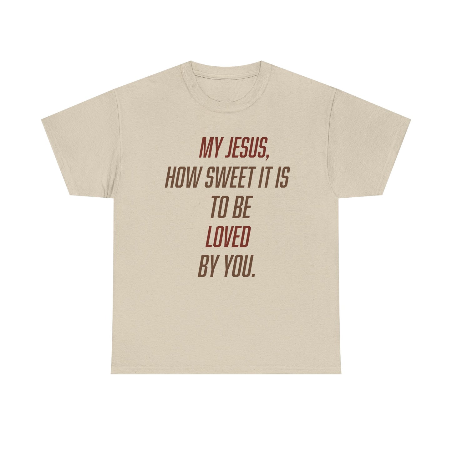 "How Sweet It Is" Unisex Tee