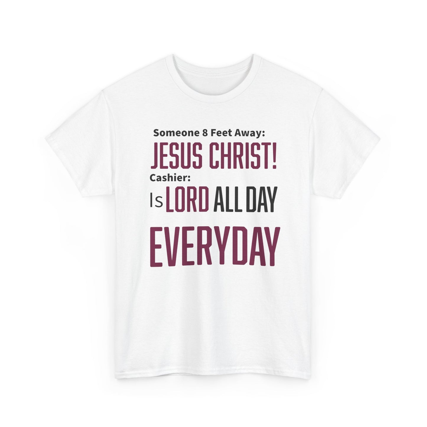 Jesus Christ is Lord All Day Unisex Heavy Cotton Tee - Jesus Christ, Christian Apparel, Casual Wear, Everyday Comfort, Religious Novelty Shirt