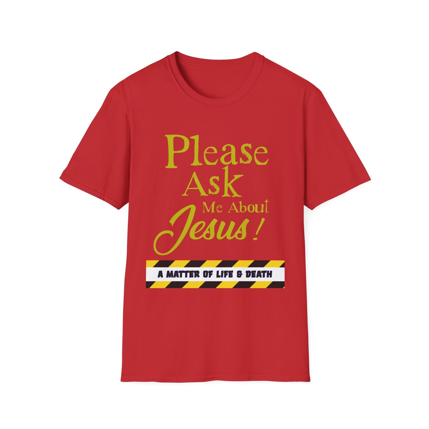 "Me About Jesus" Unisex T-Shirt