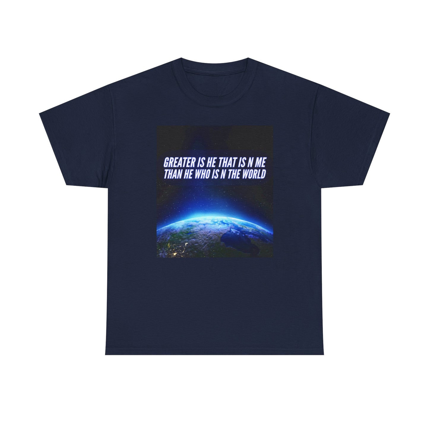 "Greater is He" Unisex Heavy Cotton Tee