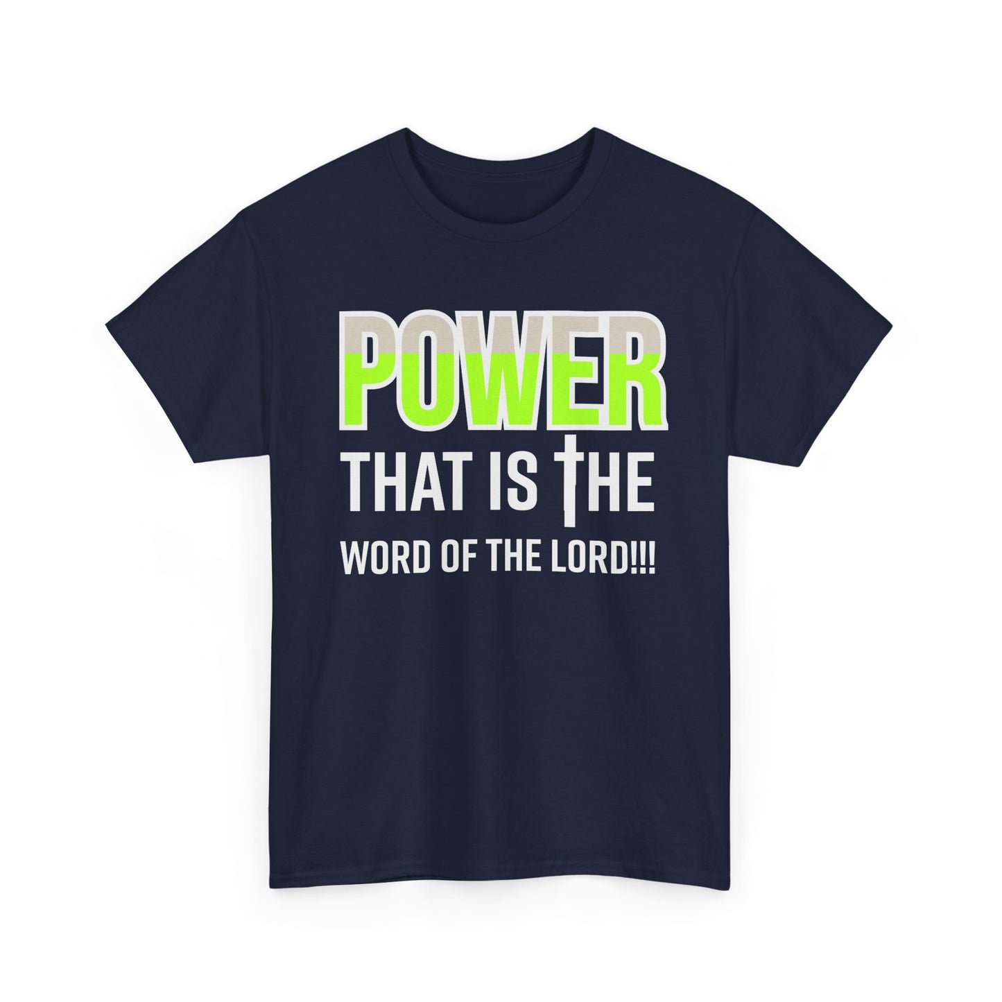 Power That Is Unisex Heavy Cotton Tee