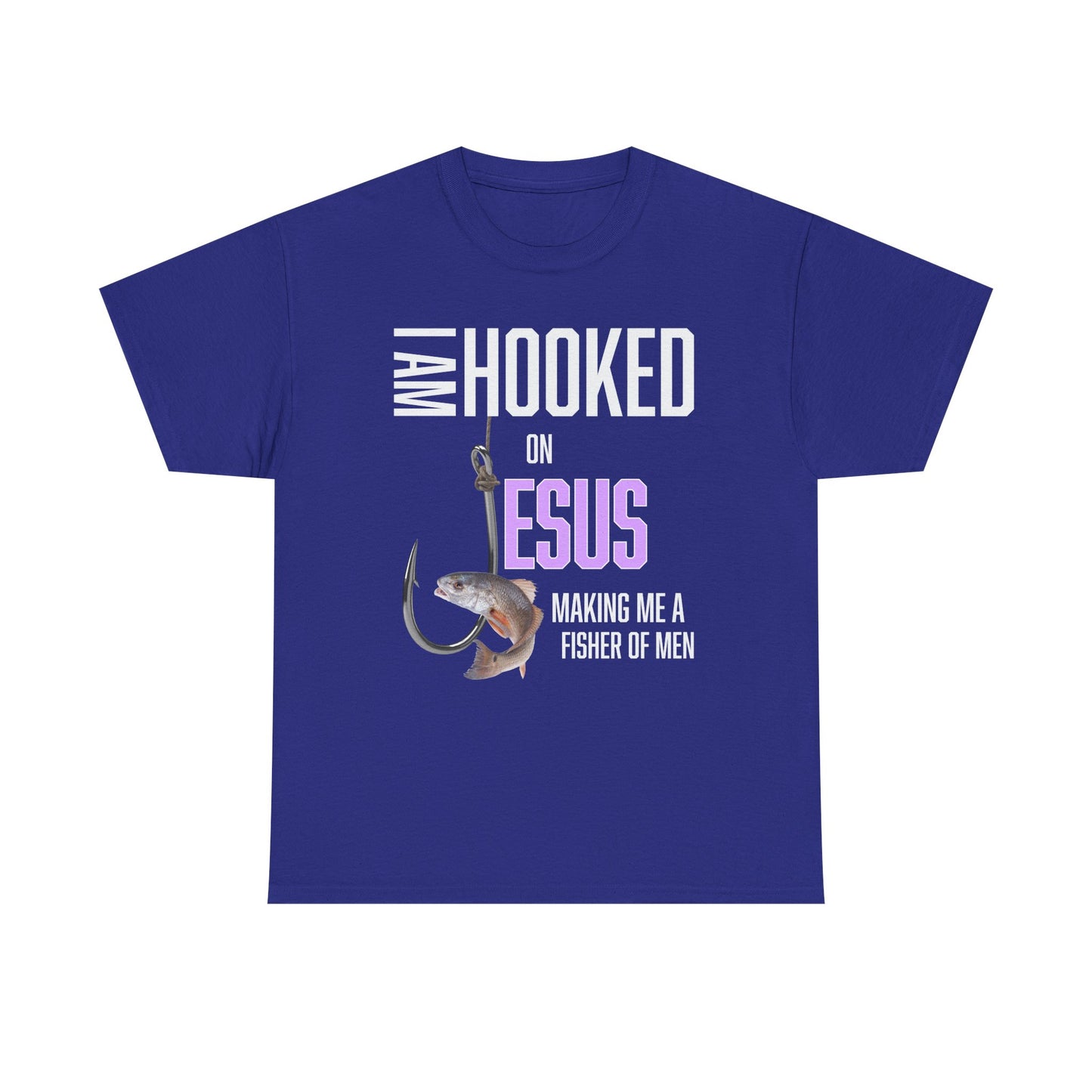 I Am Hooked On Jesus Unisex Heavy Cotton Tee - Hooked on Jesus, Fisher of Men Shirt, Christian Apparel, Faith-Based Gift, Church Event T-Shirt, Fishing Love Tee