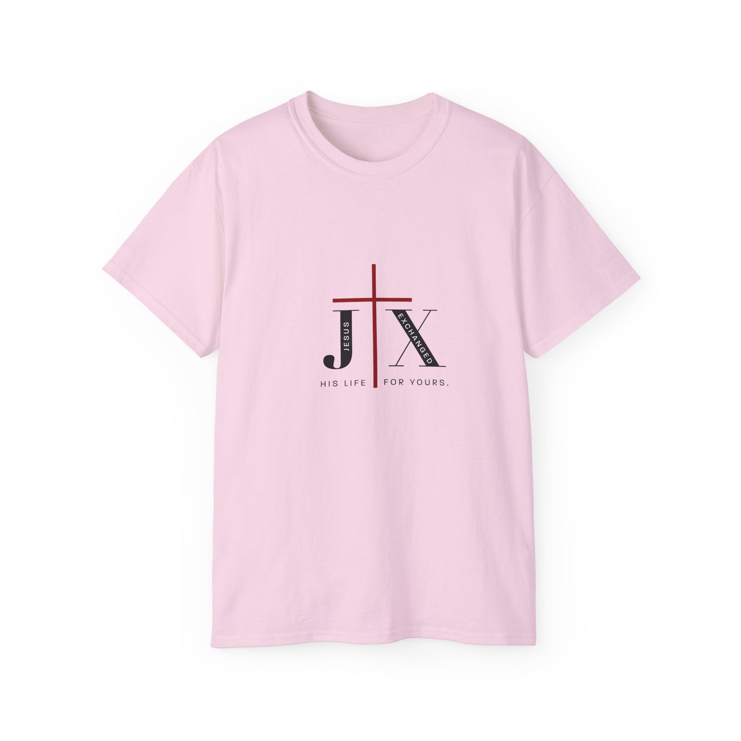 "Jesus Exchanged His Life" Unisex Ultra Cotton Tee