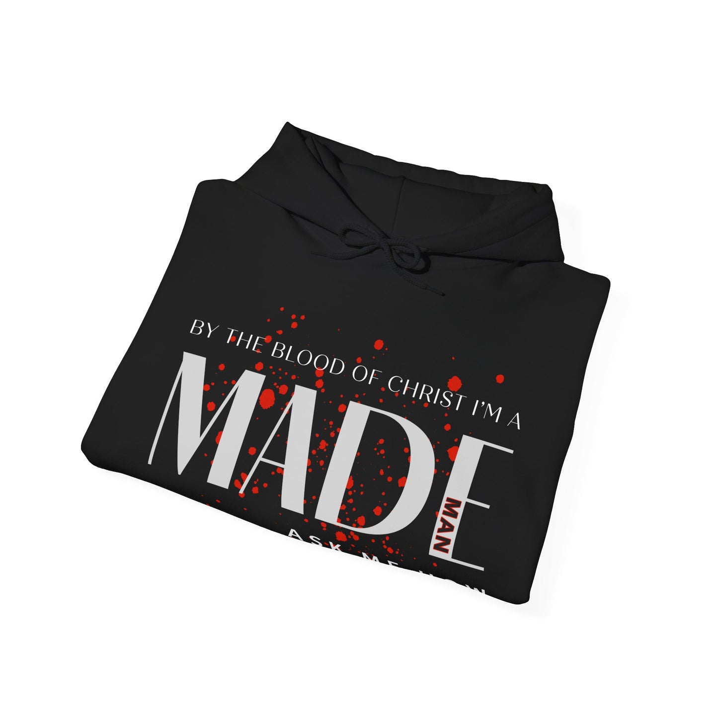 "I'm a Made Man" Unisex Heavy Blend™ Hooded Sweatshirt