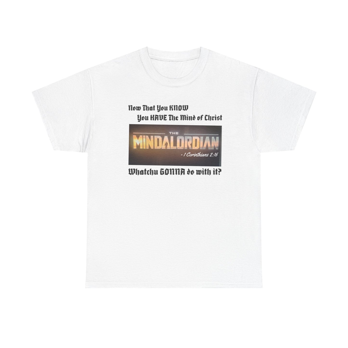 Mindful MINDALORDIAN Tee | Unisex Heavy Cotton Shirt, Inspirational T-Shirt, Casual Wear, Gift for Friends, Motivational Apparel