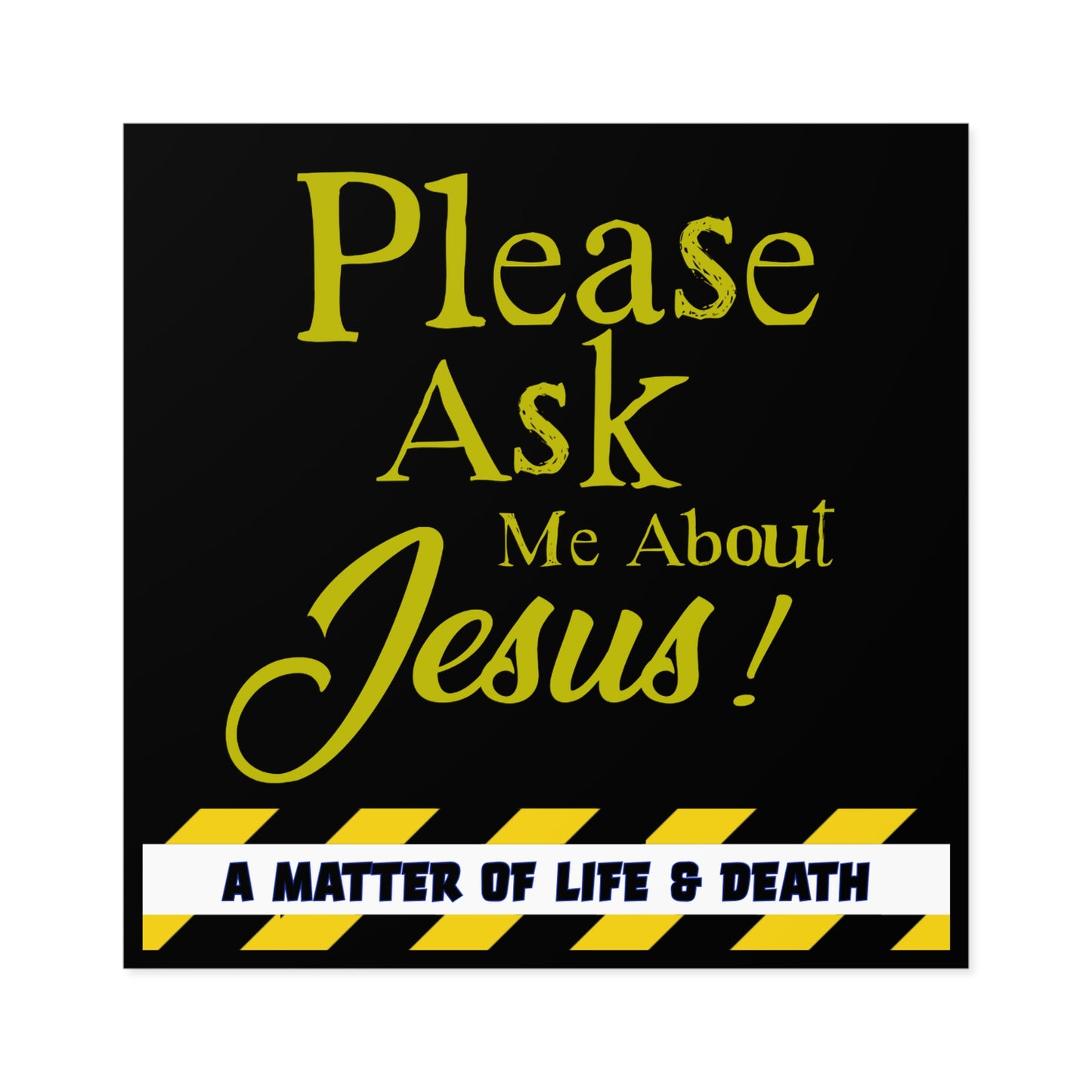 "Me About Jesus" Sticker