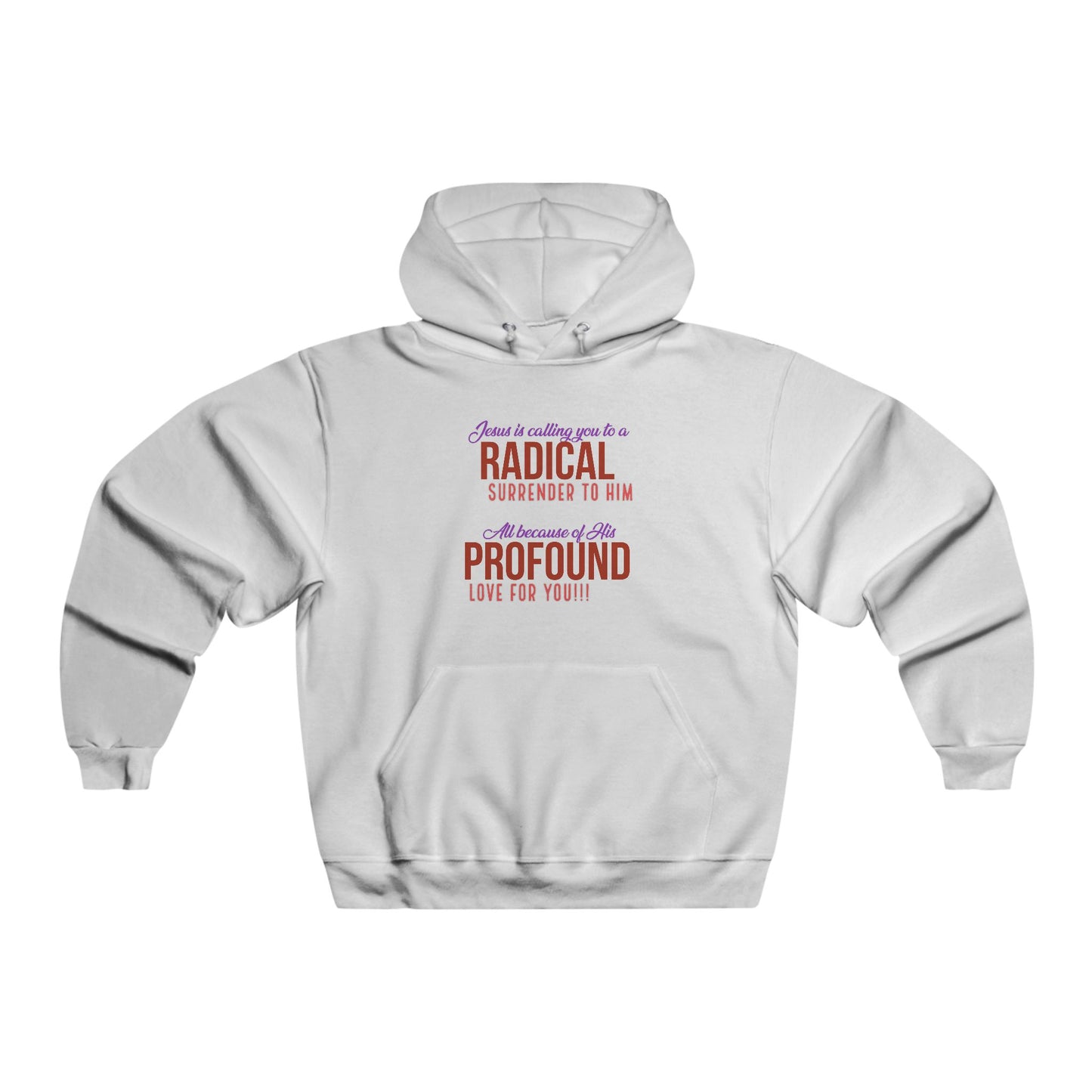 "Radical Surrender" Hooded Sweatshirt