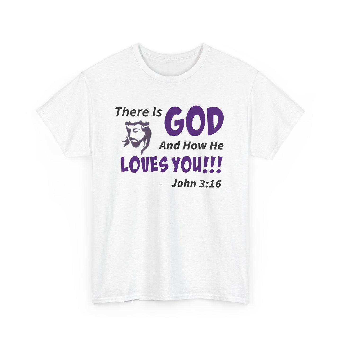 God Loves You Inspirational Unisex Heavy Cotton Tee - Faith Shirt, Christian T-Shirt, Bible Quote Apparel, Religious Gift, John 3:16 Tee