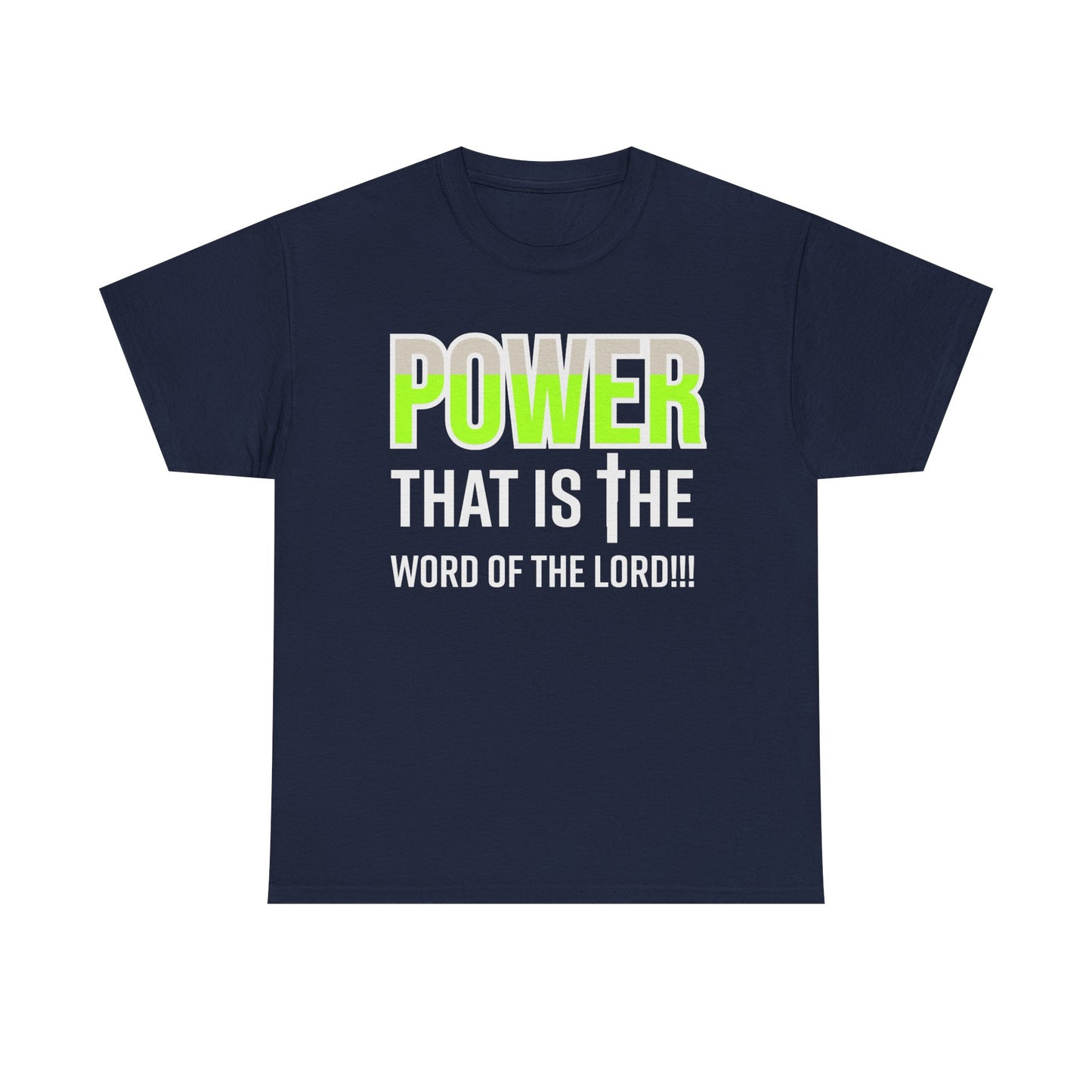 Power That Is Unisex Heavy Cotton Tee