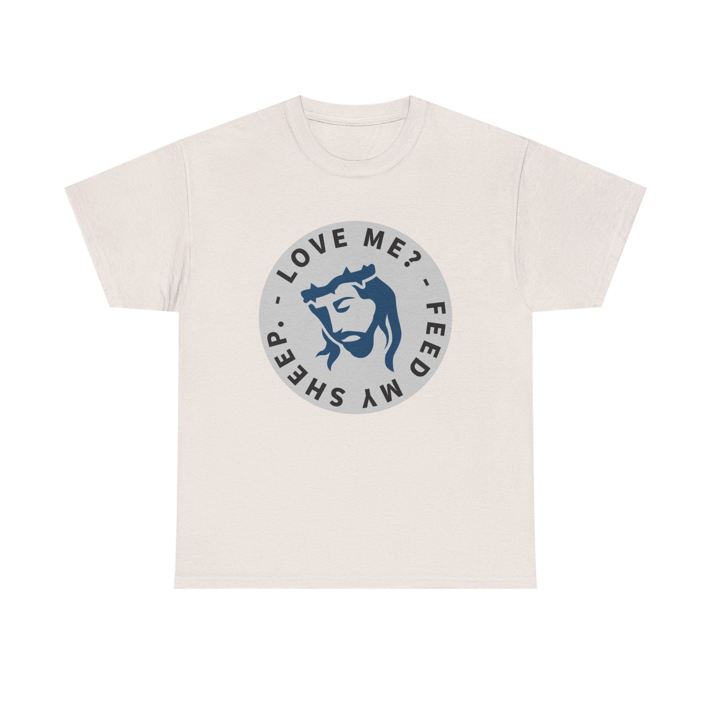 Jesus Love Me Feed Tee - Unisex Heavy Cotton T-Shirt, Christian Apparel, Faith-Based Gift, Casual Wear, Religious Tee
