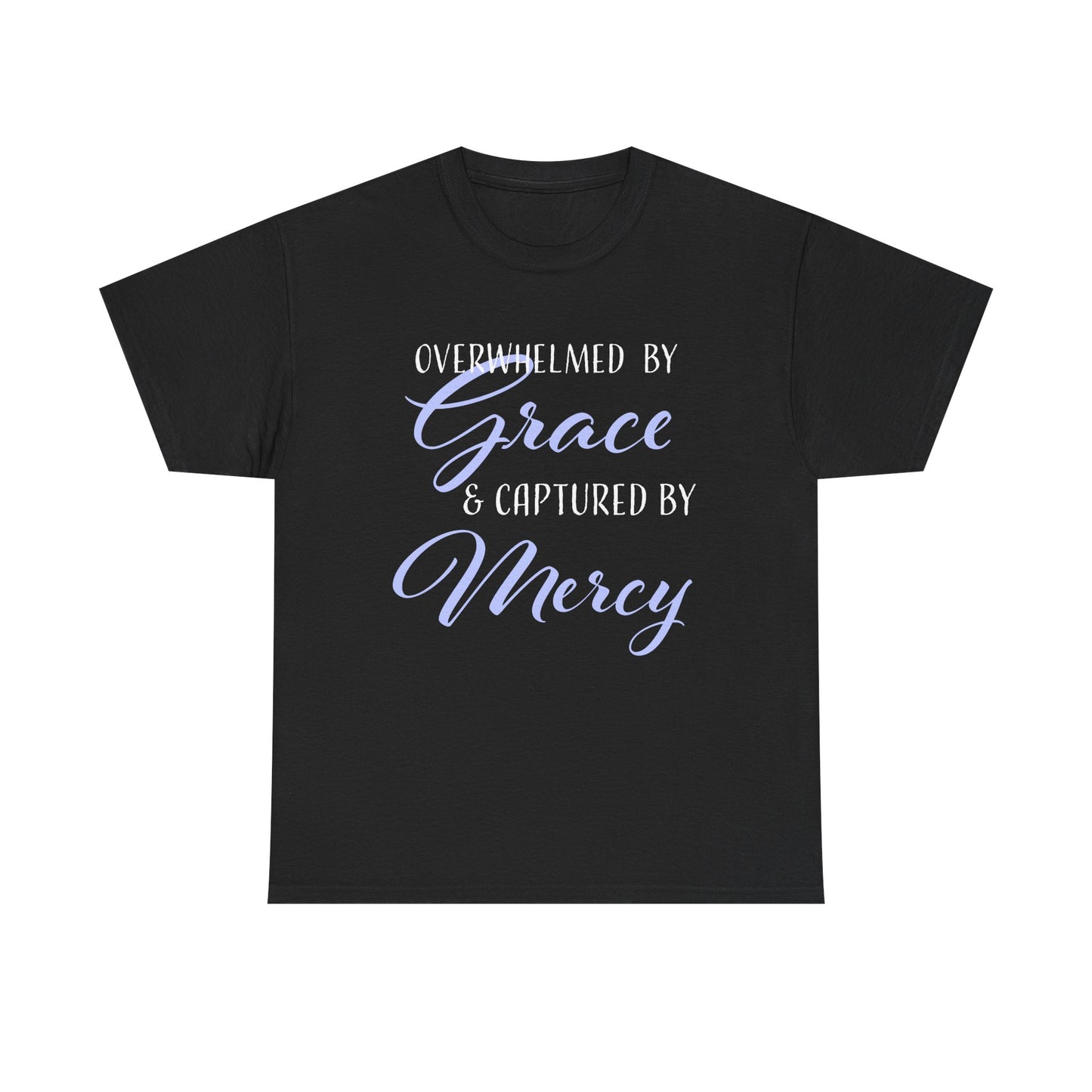 Overwhelmed by Grace Tee, Inspirational T-Shirt, Faith-Based Apparel, Christian Gift, Religious Top, Meaningful Message Shirt