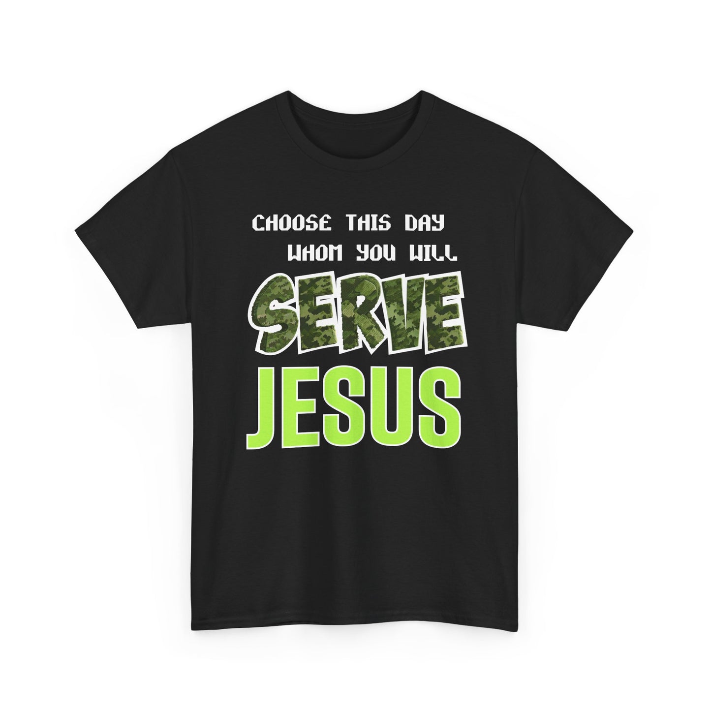 Choose This Day Tee, Christian Apparel, Serve Jesus Shirt, Casual Wear, Inspirational Gift