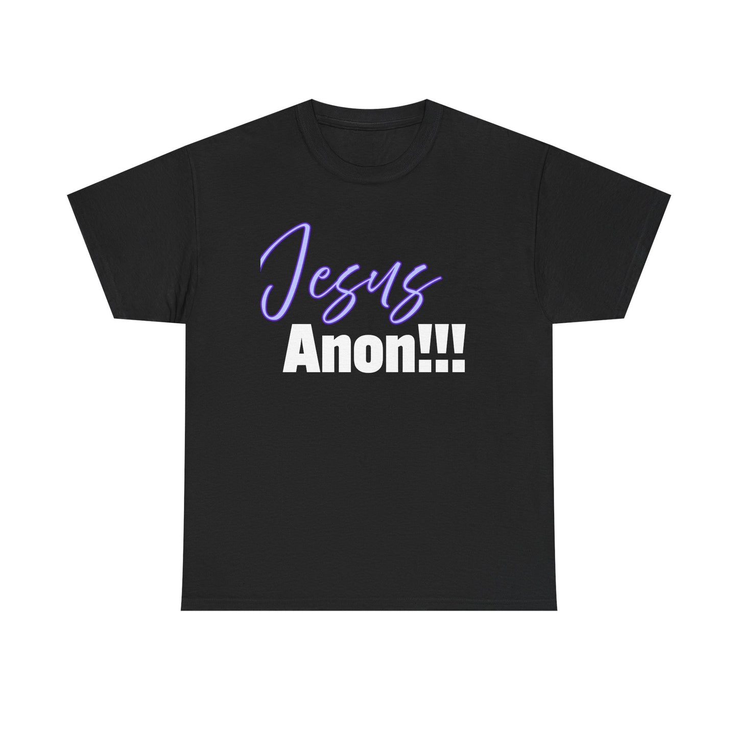 Jesus Anon Unisex Heavy Cotton Tee: Jesus Anon!!! Graphic Tee, Casual Wear, Spiritual Apparel, Perfect for Church Events or Gifts, Everyday Comfort