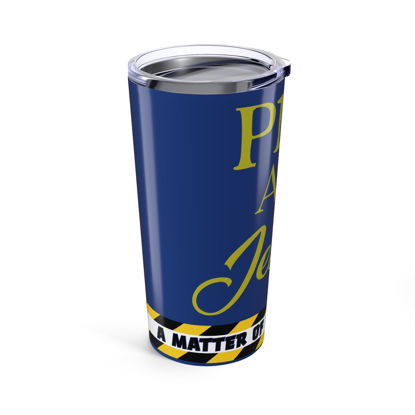 "Me About Jesus" Tumbler 20oz