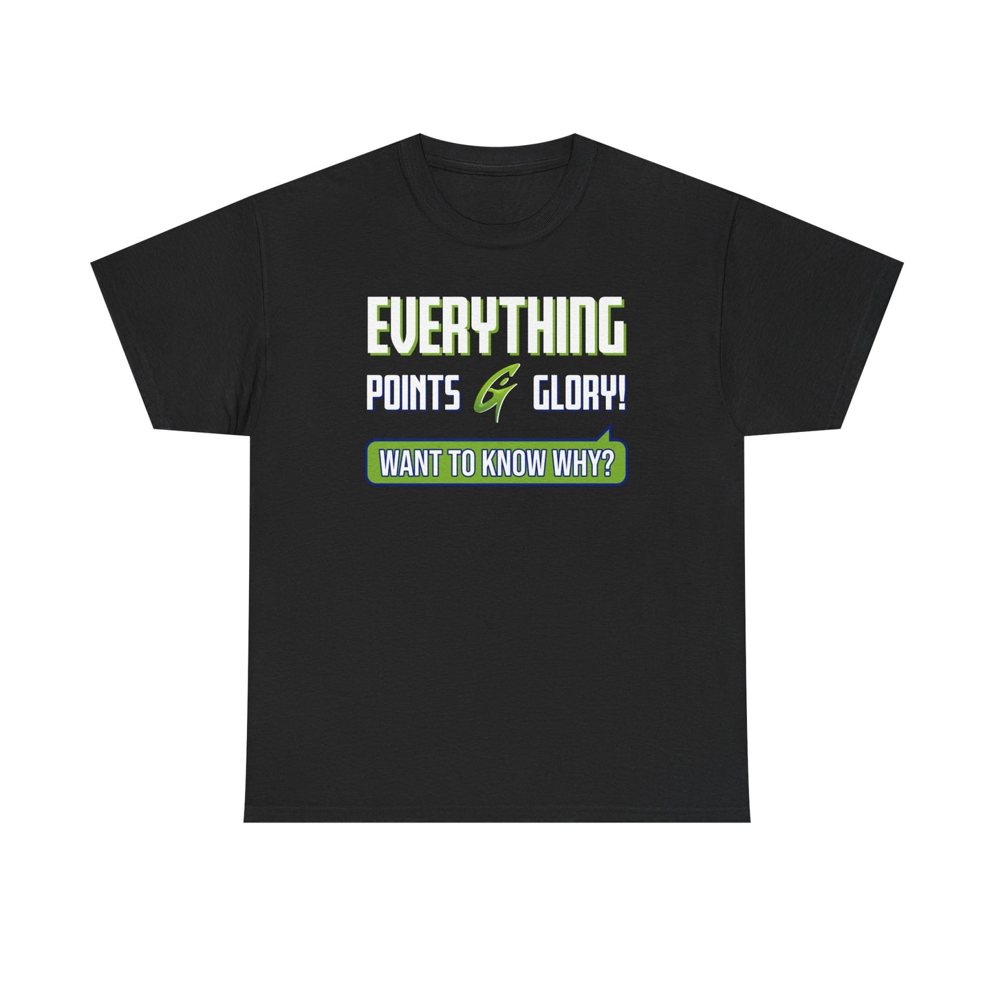 "Everything Points" Unisex Heavy Cotton Tee