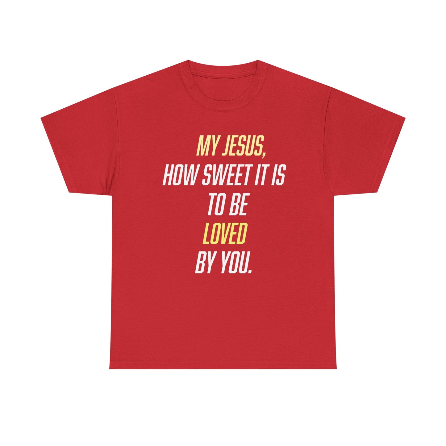 "How Sweet It Is" Unisex Tee