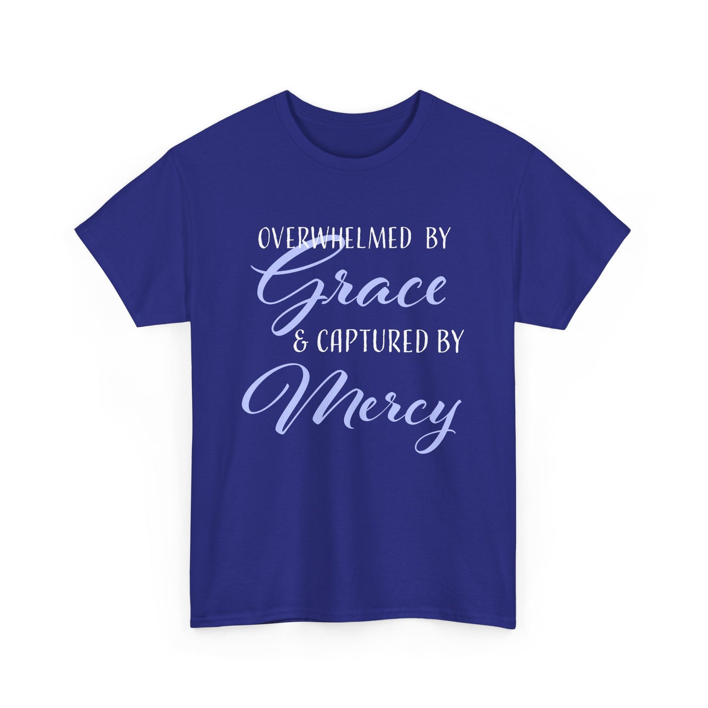 Overwhelmed by Grace Tee, Inspirational T-Shirt, Faith-Based Apparel, Christian Gift, Religious Top, Meaningful Message Shirt