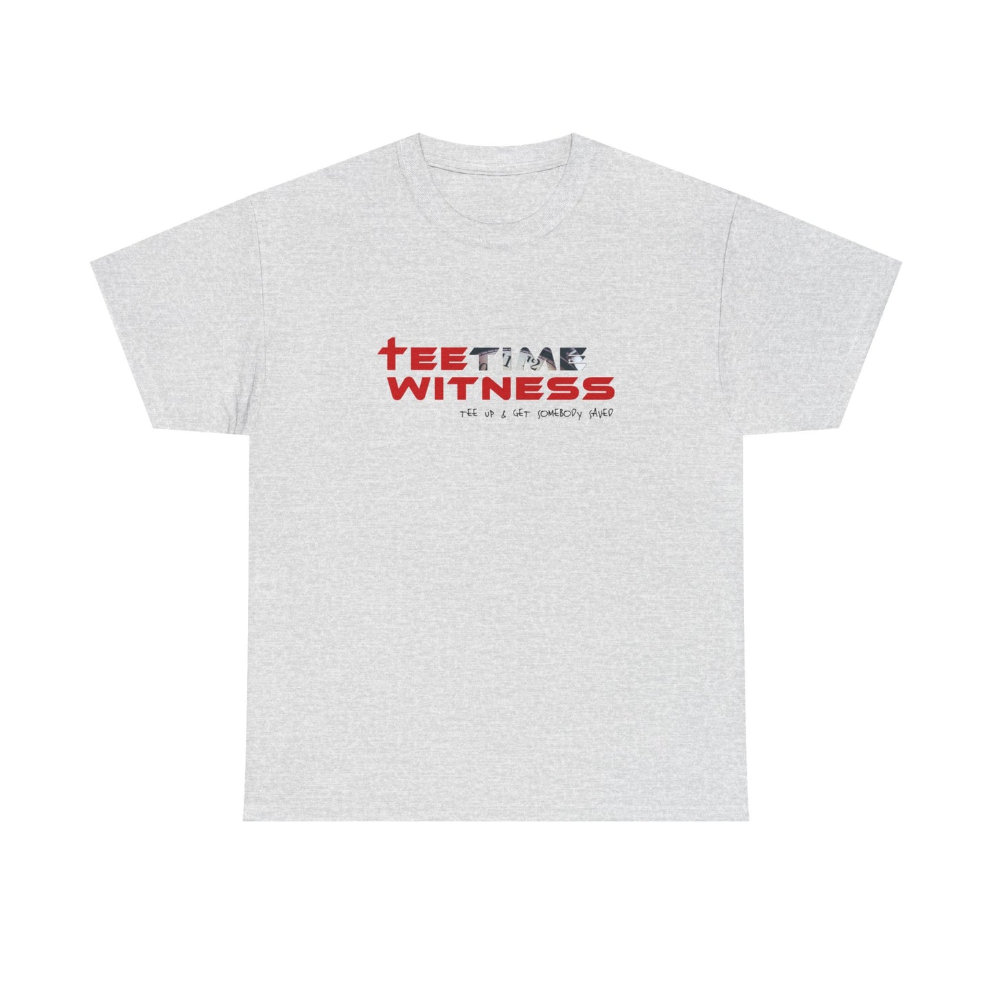 "Teetime Witness" Unisex Heavy Cotton Tee