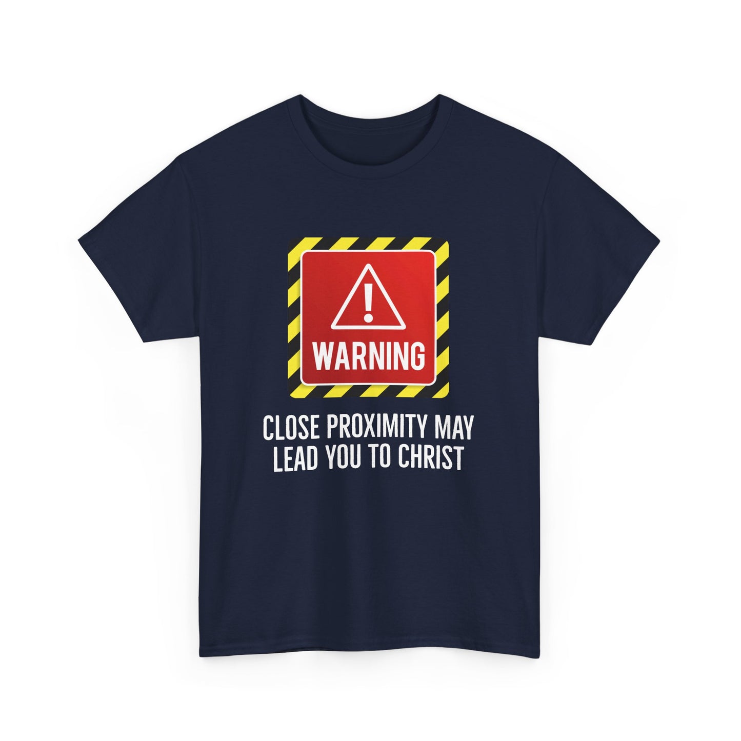 "Warning, May Lead to Christ!" Unisex Heavy Cotton Tee