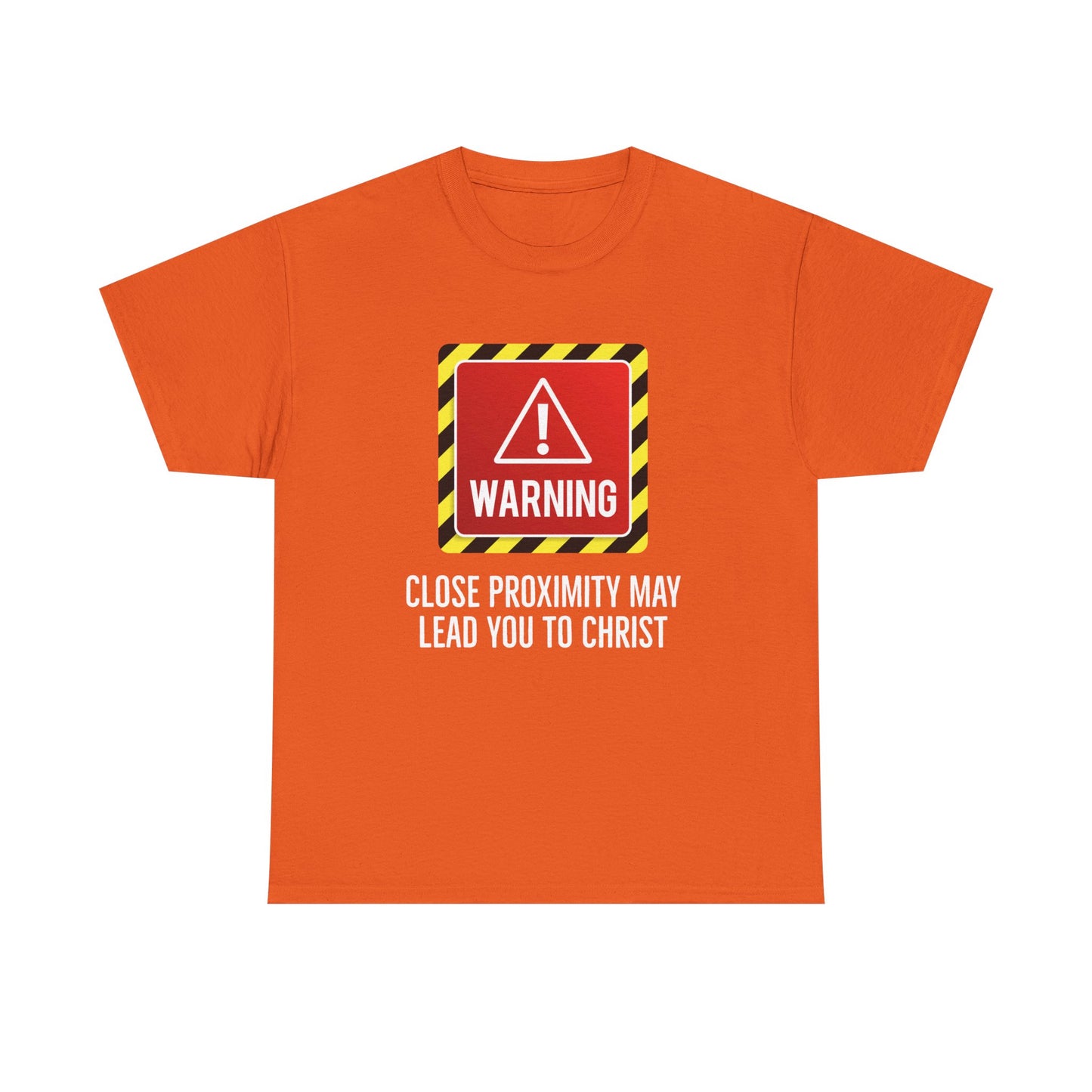 "Warning, May Lead to Christ!" Unisex Heavy Cotton Tee