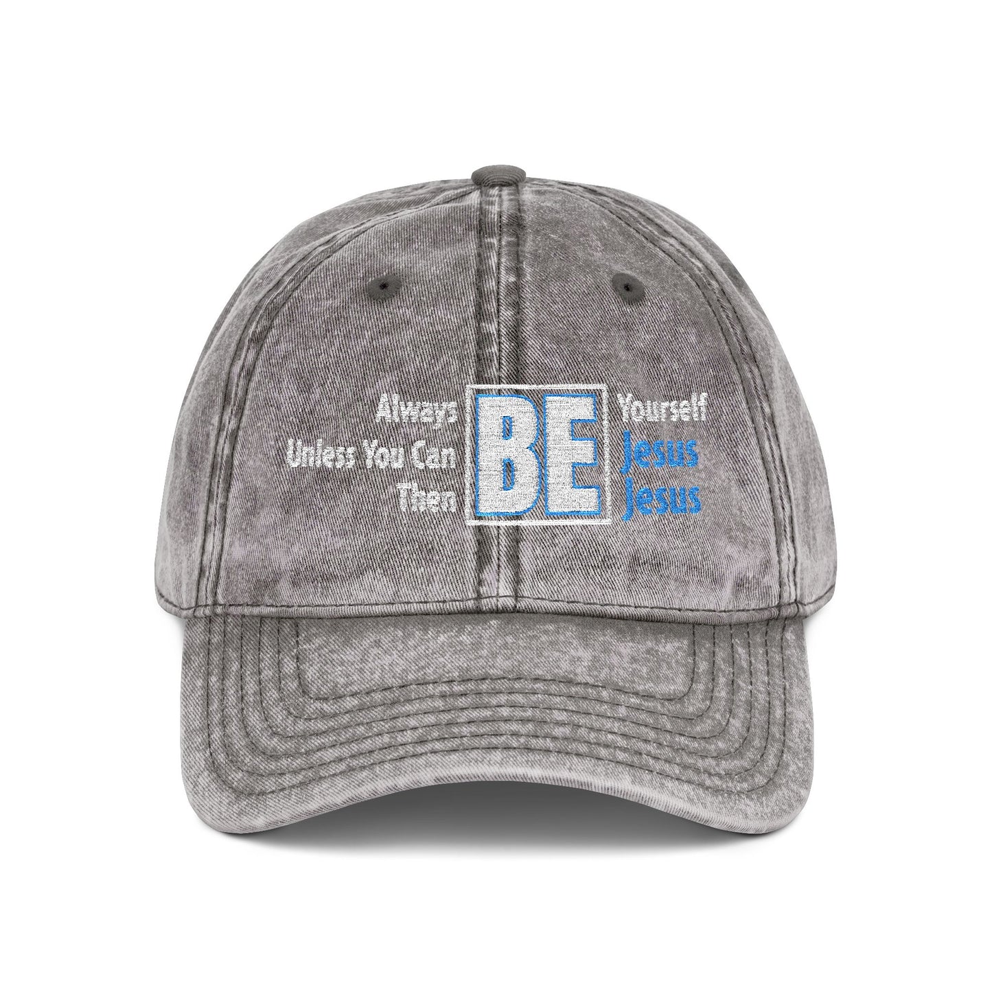 Be Yourself Jesus Vintage Embroidered Cap - Inspirational Quote Hat, Adjustable Dad Hat, Unique Gift, Casual Headwear, Vintage Style Cap