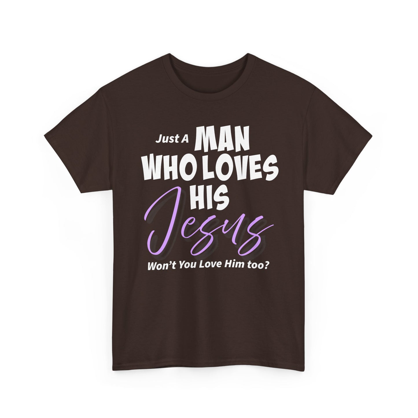 Just A Man Who Loves His Jesus Unisex Heavy Cotton Tee - Just A Man Who Loves His Jesus, Christian Gift, Faith-Based Apparel, Church, Religious Tees, Inspirational Fashion