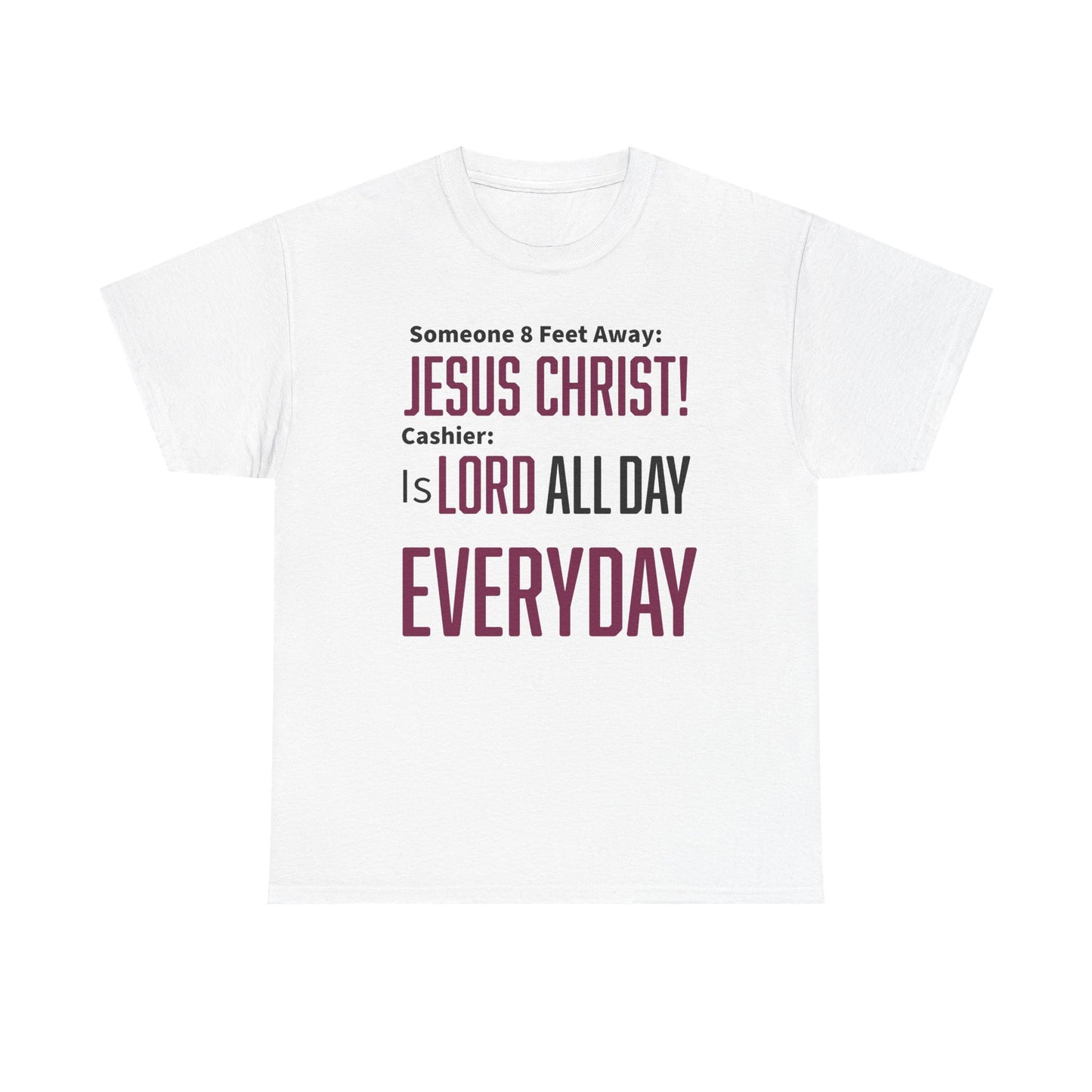 Jesus Christ is Lord All Day Unisex Heavy Cotton Tee - Jesus Christ, Christian Apparel, Casual Wear, Everyday Comfort, Religious Novelty Shirt