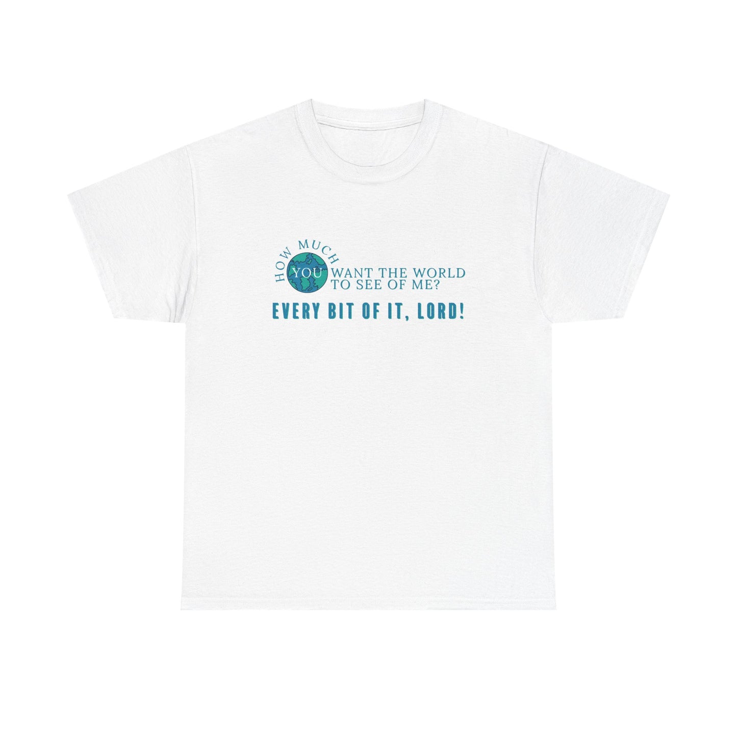 "How Much You Want" Unisex Heavy Cotton Tee