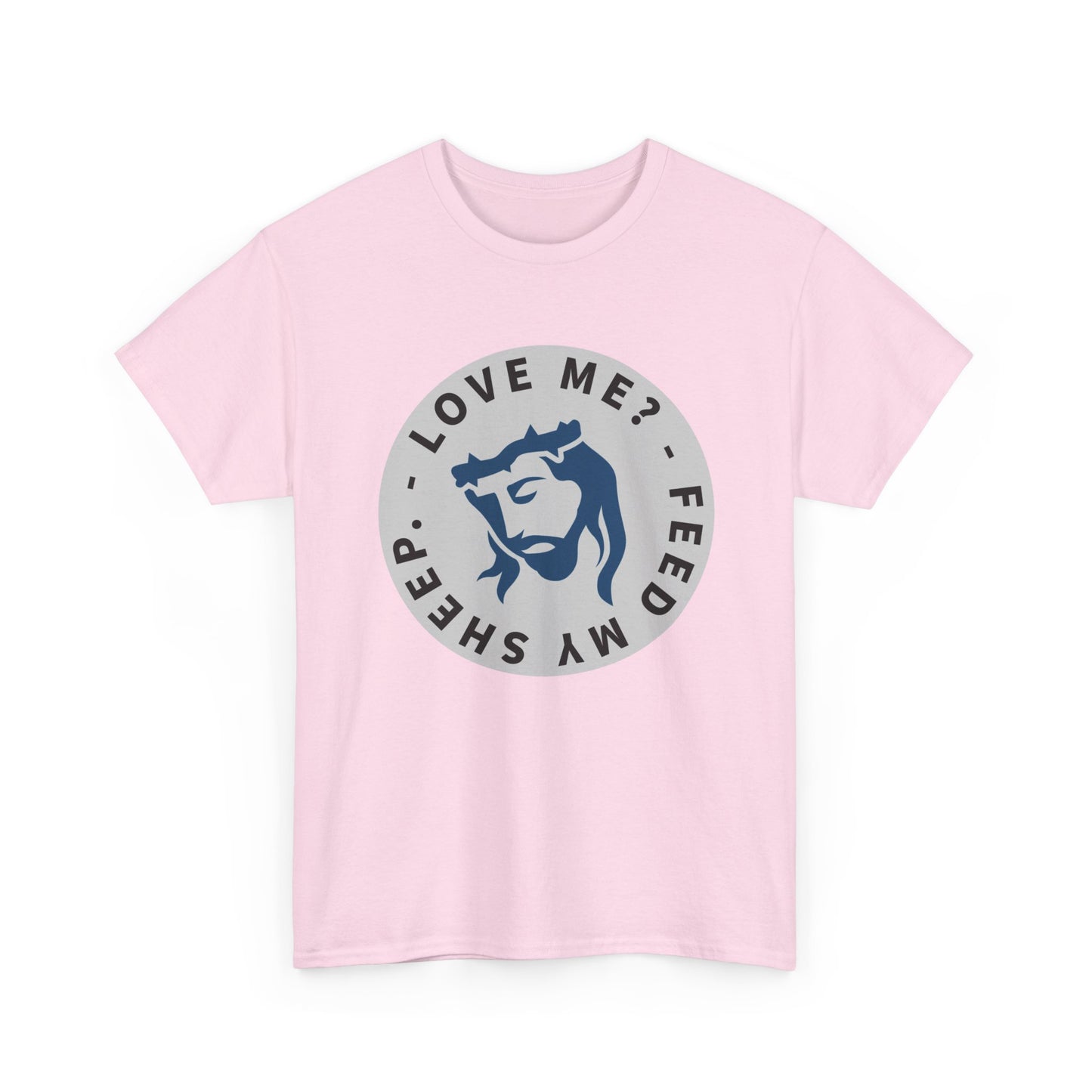 Jesus Love Me Feed Tee - Unisex Heavy Cotton T-Shirt, Christian Apparel, Faith-Based Gift, Casual Wear, Religious Tee