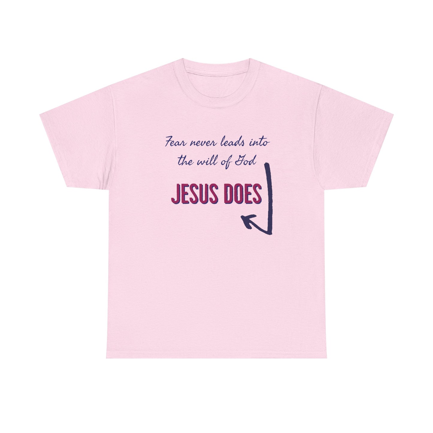 "Fear Never Leads" Unisex Heavy Cotton Tee