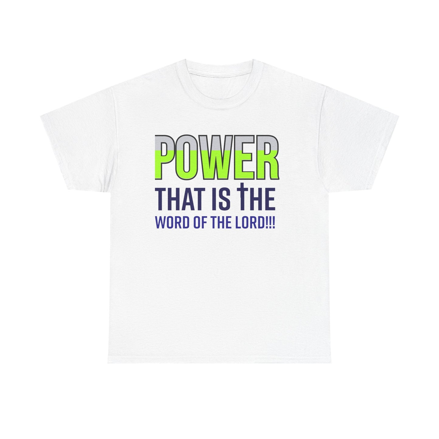 Power That Is Unisex Heavy Cotton Tee