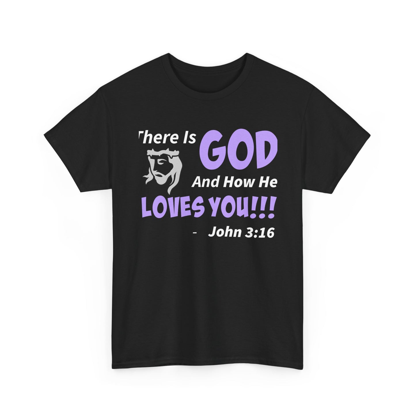 God Loves You Inspirational Unisex Heavy Cotton Tee - Faith Shirt, Christian T-Shirt, Bible Quote Apparel, Religious Gift, John 3:16 Tee