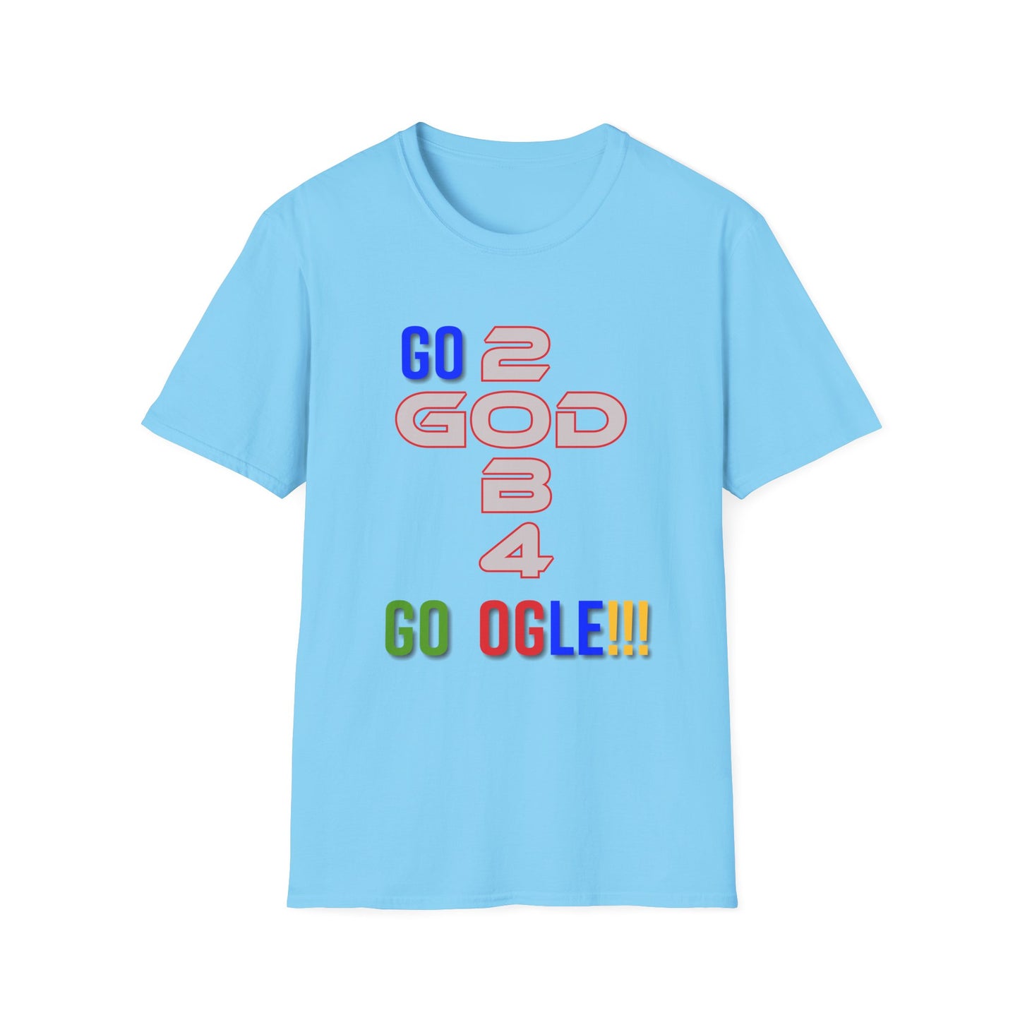 "Go 2 God B4" Unisex Tee