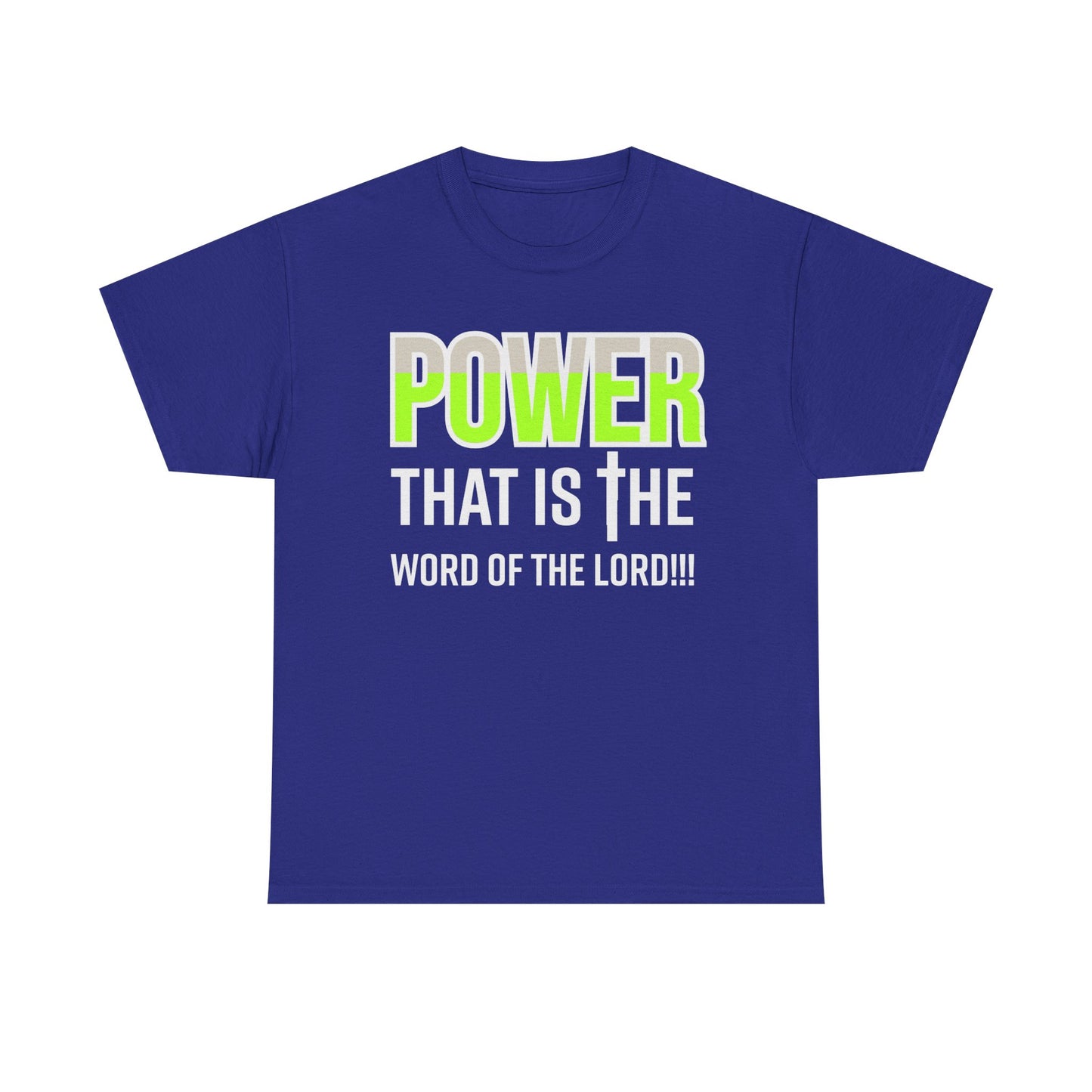 Power That Is Unisex Heavy Cotton Tee