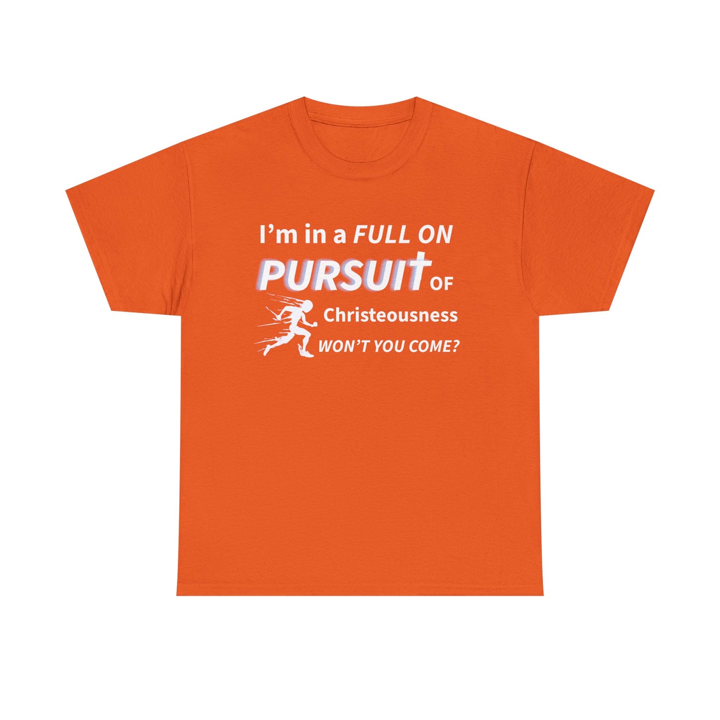 Pursuit of Christeousness Unisex Tee - Inspirational T-Shirt, Casual Wear, Gift for Friends, Motivational Apparel, Everyday Style