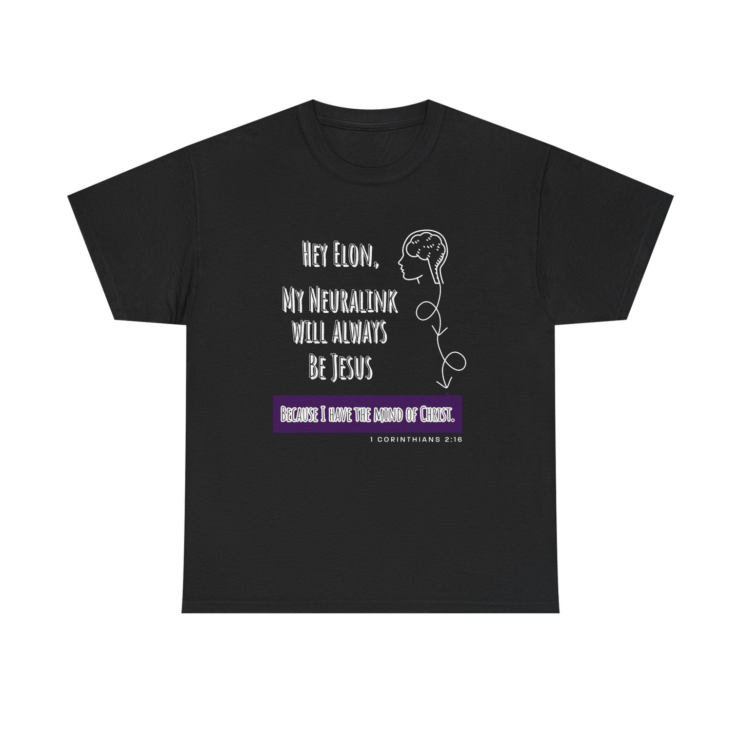 "Hey Elon, My Neuralink" Unisex Heavy Cotton Tee