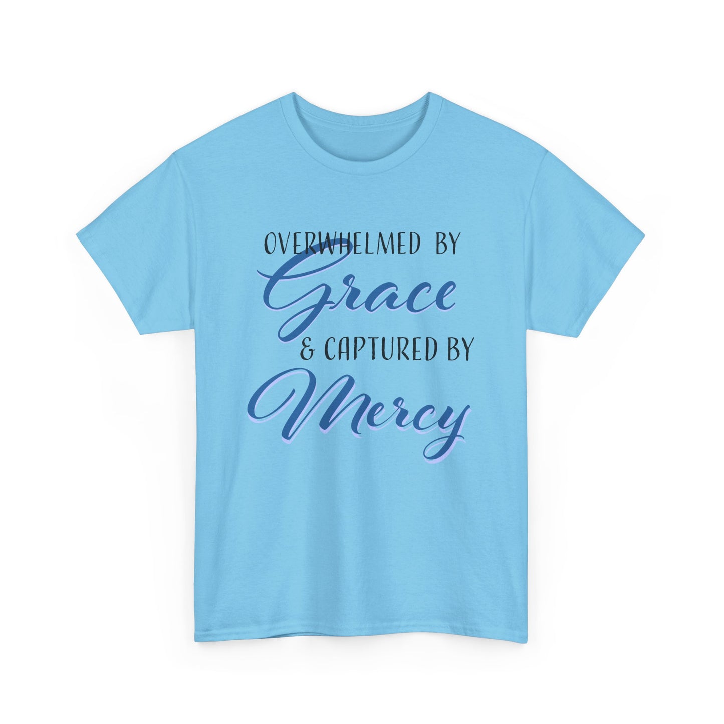 Overwhelmed by Grace Tee, Inspirational T-Shirt, Faith-Based Apparel, Christian Gift, Religious Top, Meaningful Message Shirt